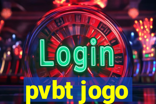 pvbt jogo